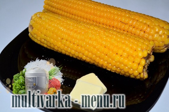 кукуруза в мультиварке рецепт кукурузы в мультиварке