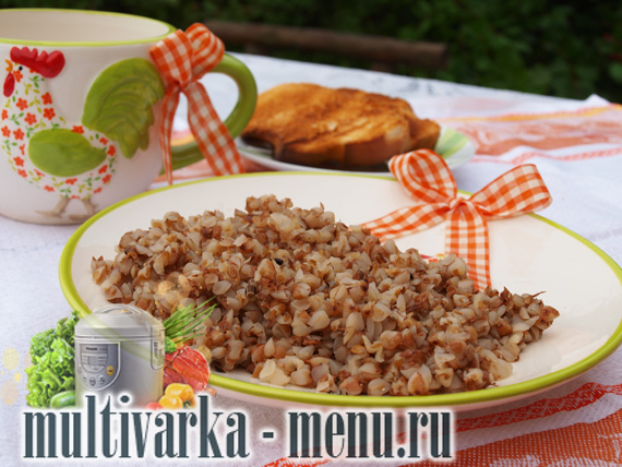 гречневая каша в мультиварке гречневая каша рецепт