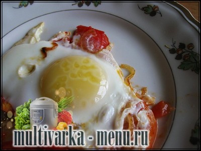Яичница с помидорами в мультиварке рецепт яичницы с помидорами в мультиварке