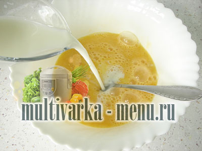 омлет в мультиварке рецепт приготовление омлета в мультиварке